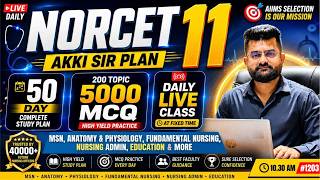 ๐ NORCET 11 | OSSSC | RRB | SGPGIMS | Govt Nursing Exams | Live MCQ Class #1203 | Akki Sir