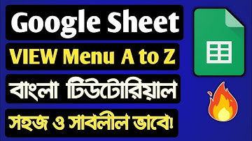 Google Sheet View Menu A to Z || Google Sheet Basic to Advanced Tutorial || Part-04