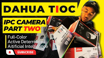 How to Setup and configure Dahua TIOC IP camera (IVS,SMD,AI) Part TWO