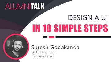 Alumni Talk 04: Design a UI in 10 Simple Steps