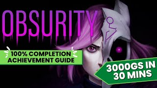 Obsurity - 100% Achievement Walkthrough (3000GS in 30 mins + Stacks)