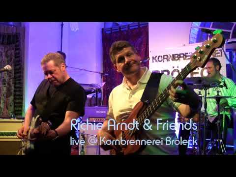 Richie Arndt & Friends live -Iron Speed n Steam- Kornbrennerei Broeleck
