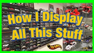 Displaying Your Hot Wheels Collection  This is How I Do It