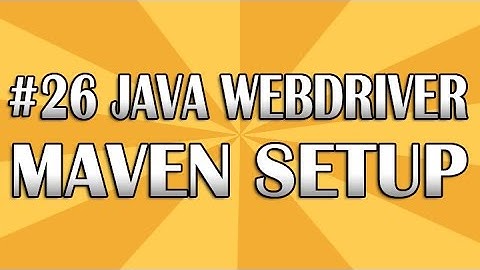 JUnit Selenium WebDriver Tutorial 26 (Maven Setup) | QAShahin
