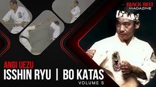 Isshin Ryu (Vol 5) Bo Katas With Angi Uezu | Black Belt Magazine