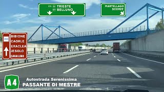 A4 | Autostrada Serenissima | PASSANTE DI MESTRE | Venezia Ovest - Venezia Est