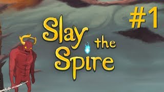 Slay The Spire Ep. 1 - Getting Attacked by a Nob [Run 1]