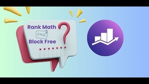 How To Add FAQ Schema Block In Your WordPress Site Using Rank Math Plugin? (Hindi)
