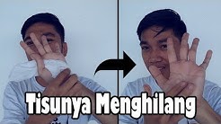 Trik Sulap Menghilangkan Tisu Secara Ajaib - Durasi: 5.06. 