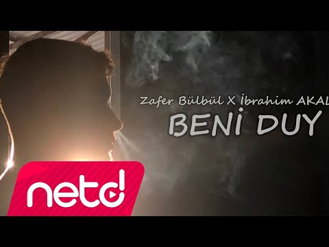 Zafer Bülbül X İbrahim Akalın — Beni Duy