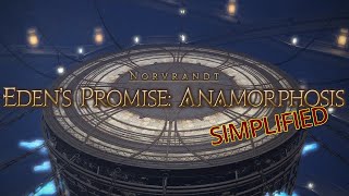 FFXIV Simplified - Eden - Eden's Promise: Anamorphosis [E11]