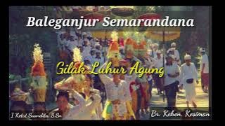 Download lagu Gamelan Bali - Baleganjur Semarandana 'Gilak Luhur Agung'