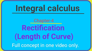 #LenghtOfCurve  #Rectification || #Integral calculus for BSC 1st year