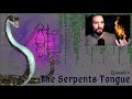 The Serpents Tongue Podcast Ep #6: The Temple of The Everlasting Flame, YOGA, & Random Ranting...