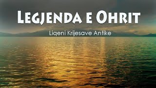 Legjenda e Liqenit te Ohrit