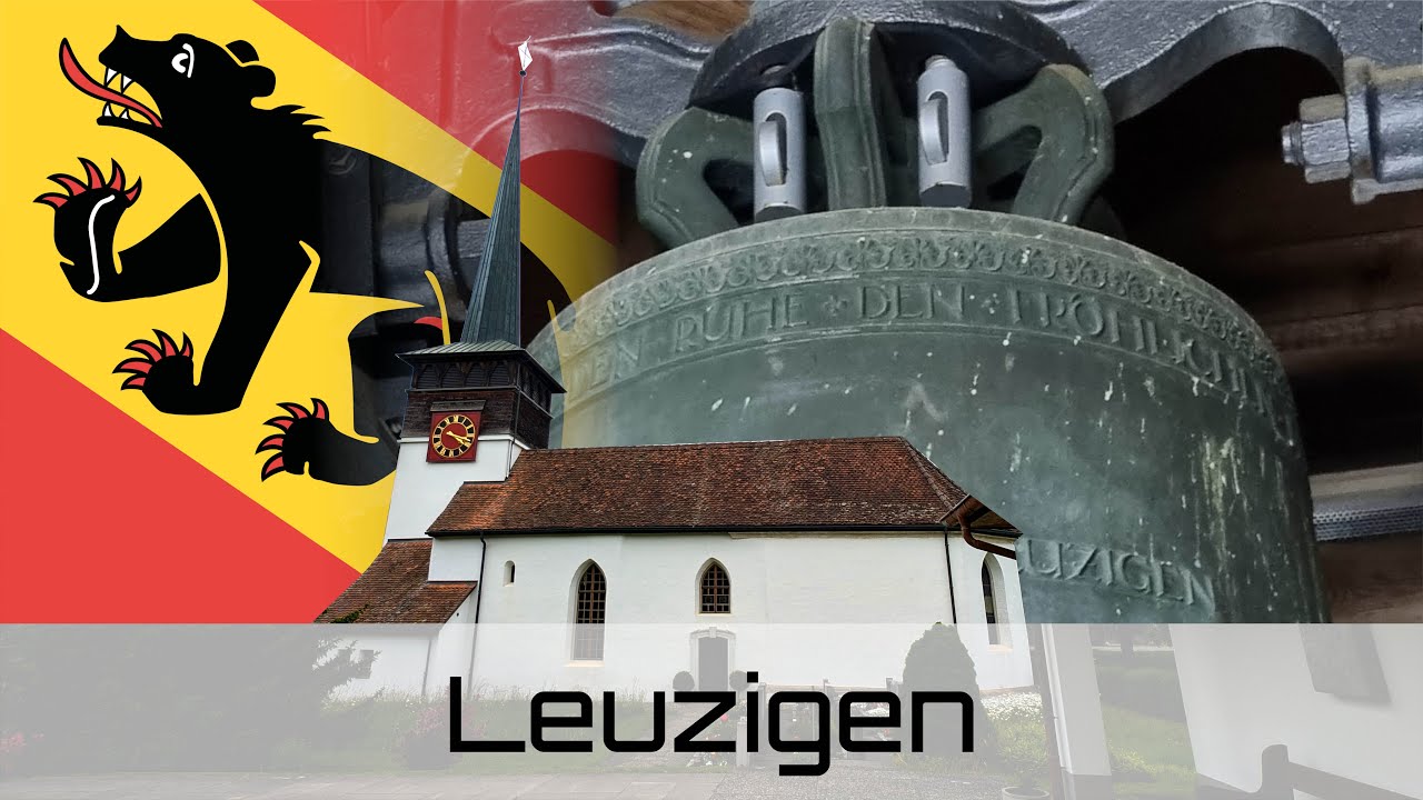 Leuzigen (CH - BE) Glocken der ref. Kirche