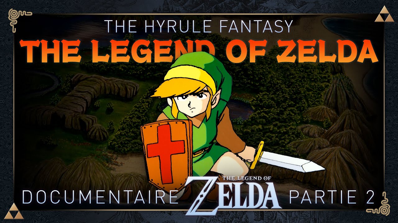 Documentaire Nº2 | The Legend of Zelda  (Nintendo NES | 1986)