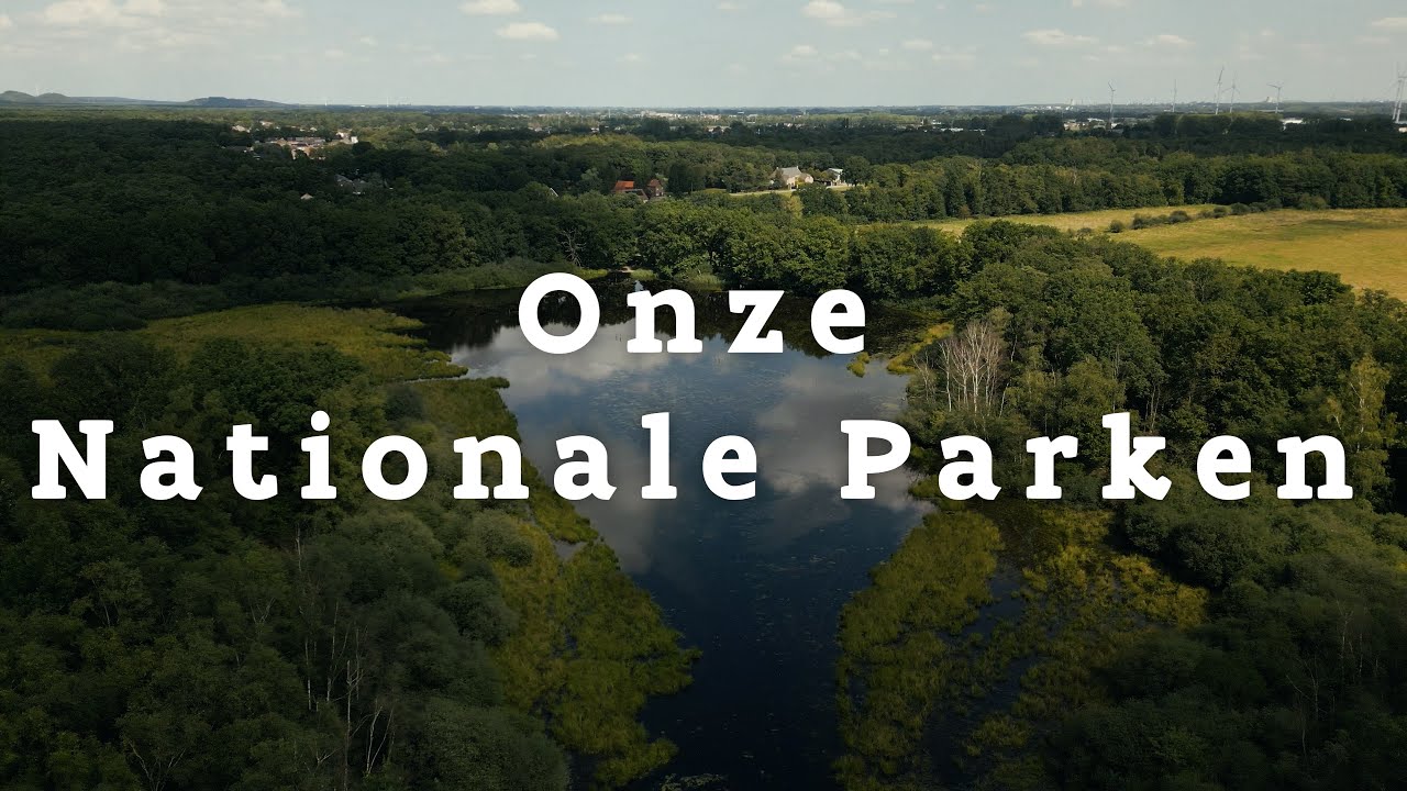 Onze Nationale Parken | Natuur en Bos