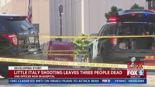 Three dead, police officer injured in Little Italy shooting