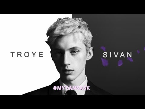#MYFansAsk: Troye Sivan