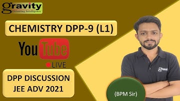 Aromatic Compound, Biomolecules, Polymer | CHEMISTRY | DPP - 9 (L1) | JEE ADV CRASH COURSE-2021