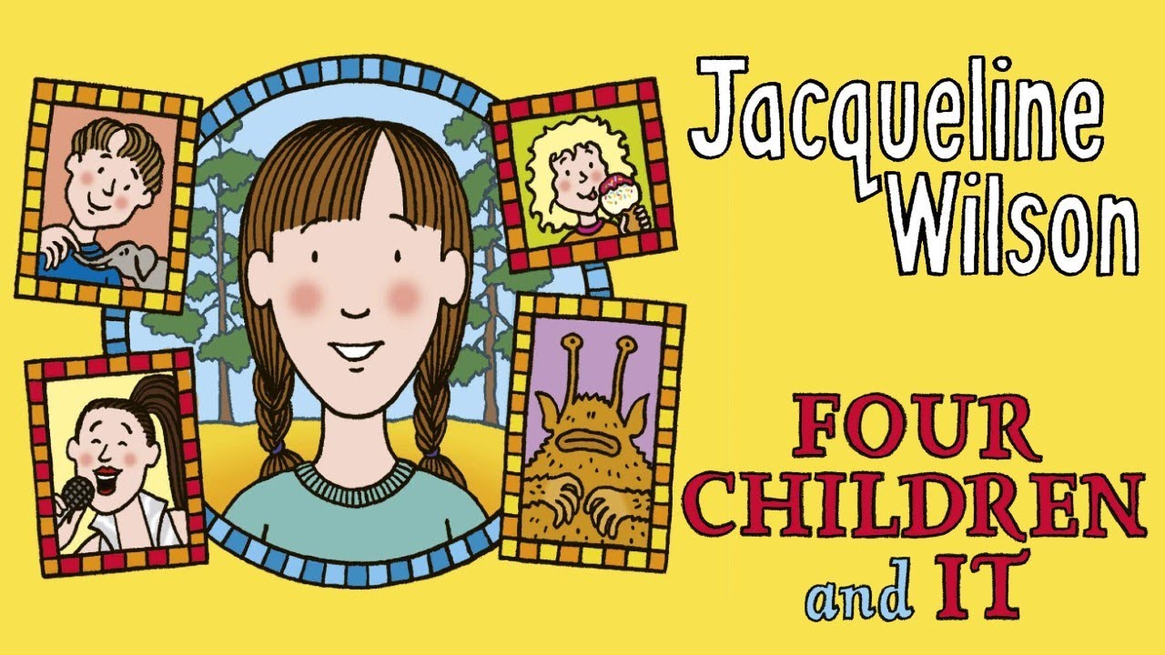 Four Children and It | Jacqueline Wilson Books