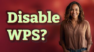 Does Disabling WPS Really Prevent WiFi Hacking?