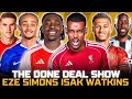 Eze To Arsenal Next рџљЁXavi Simons To Chelsea AGREEMENTрџ ќ Liverpool S Isak DREAM ALIVEрџљЁWatkins To Utd Eze To Arsenal Next рџљЁXavi Simons To Chelsea AGREEMENTрџ ќ Liverpool S Isak DREAM ALIVEрџљЁWatkins To Utd