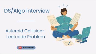 Asteroid collision - Programming interview