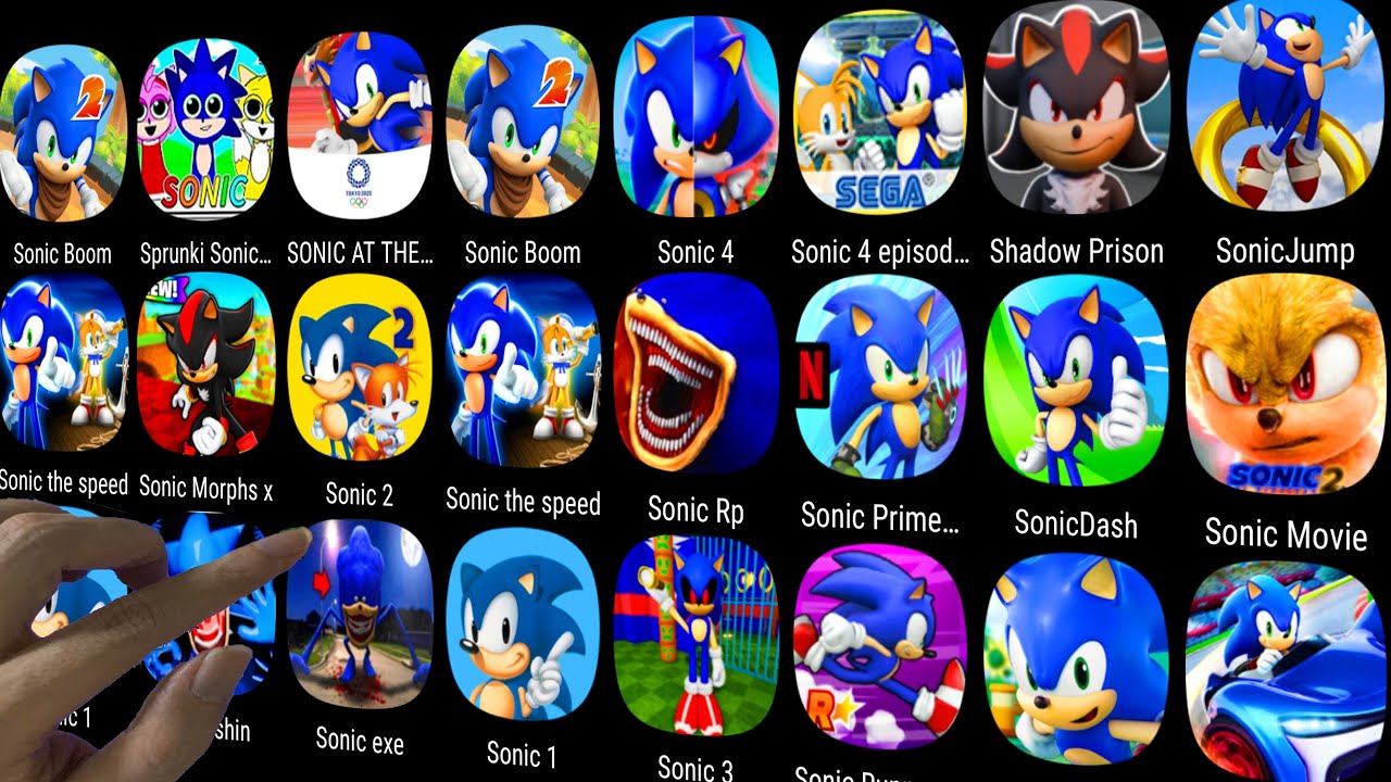 Sonic Dash,Sonic Boom,Sonic Foces,Sonic Racing,SonicCD,Super Sonic Tapes Prison,Sonic At The Olympic