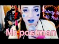 Mr PostMan by the Marveletts    Covered by  Melody Stalians