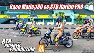 Race Matic 130 STD Harian PRO. Roadrace Cimahi 6 November 2021