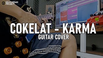 Karma - Cokelat ( Guitar cover )