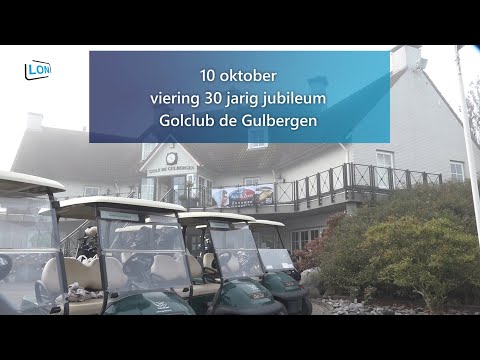 Golfclub De Gulbergen bestaat 30jr