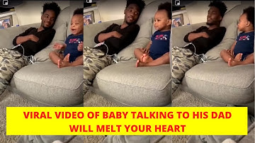 Viral video of baby talking to his dad will melt your heart