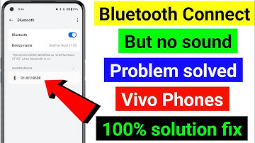 bluetooth connected but no sound vivo phone /bluetooth is connected but no sound vivo/100% solution🎧