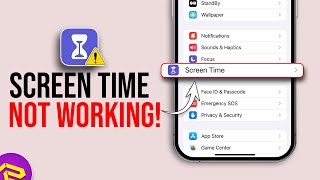 How To Fix Screen Time Not Working on iPhone | iPhone Screen Time Problem