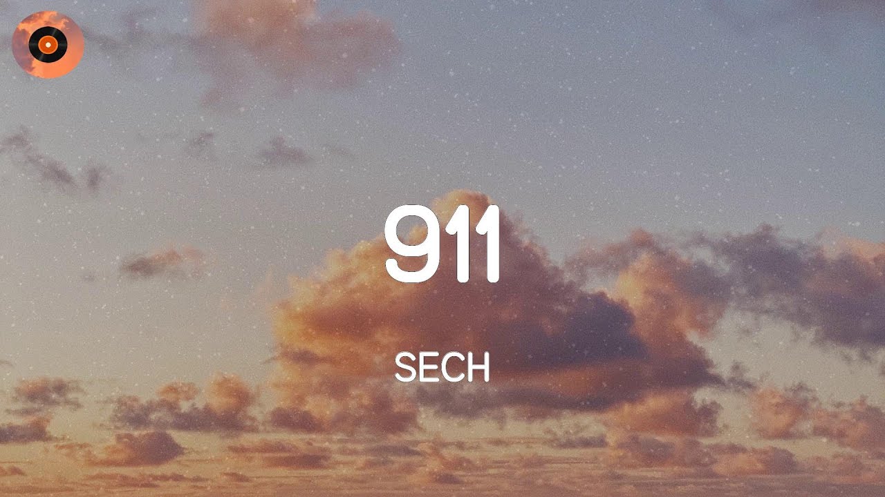 Sech - 911 (Lyric Video)