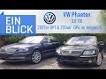 VW Phaeton 3.0TDI (2007 & 2014) - Der beste VW aller Zeiten?