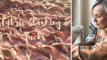 FABRIC SLASHING WITH TUCKS | Fabric manipulation technique |Didsbury Art Studio
