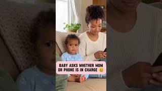 Baby asks mommy whether she or her phone is actually in charge of the house. #funny #toddler