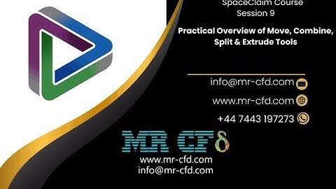 SpaceClaim Course, Session 9: Practical Overview of Move, Combine and Split Tools