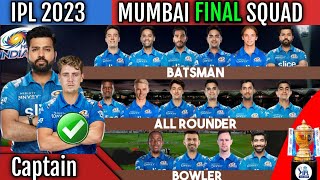 Mumbai Indians Full And Final Squad 2023 | MI Team Confirmed Players List 2023 | MI Team IPL 2023