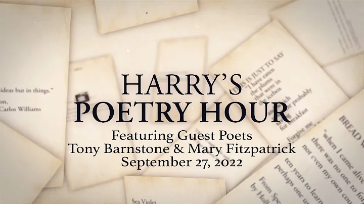 Harry's Poetry Hour: Tony Barnstone & Mary Fitzpat...