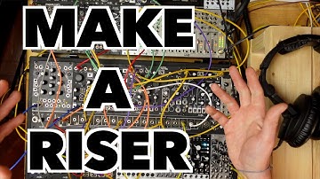 HOW TO BUILD AN EDM RISER AND BEAT DROP ON A MODULAR SYNTH