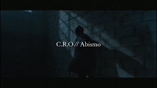 C.R.O - Abismo // Letra