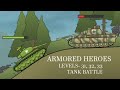 ARMORED HEROES : LEVELS 31, 32, 33 COMPLETED