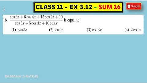 CLASS 11 - EX 3.12 - SUM 16