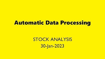 Automatic Data Processing Stock Analysis Today 30-Jan-2023 | ADP Technical and Fundamental Analysis
