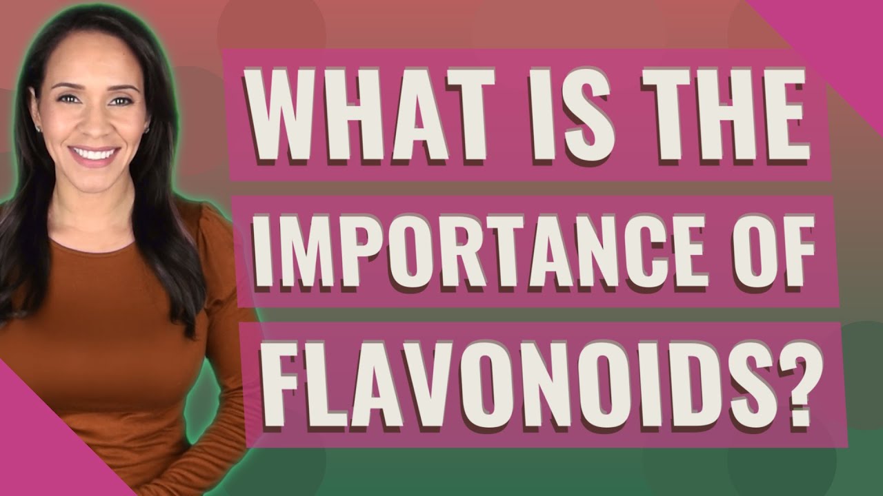 What is the importance of flavonoids? YouTube